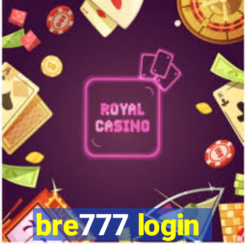 bre777 login